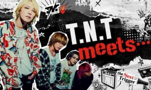 T.N.T meets・・・